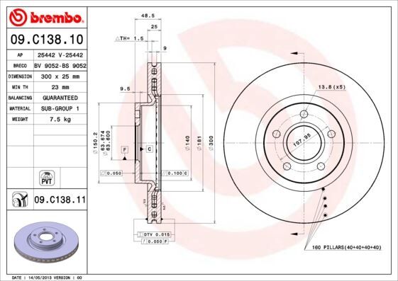 ON FREN DISK AYNASI FOCUS II-III 04>17 C MAX 03>07 KUGA I-II 08> CONNECT 14> VOLVO C30 C70 II S40 II V50 04>12 OLCU 300 25